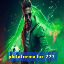 plataforma luz 777